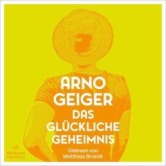 Das glückliche Geheimnis (MP3-Download) - Geiger, Arno