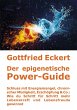 Der epigenetische Power-Guide. Schluss... - Bild 1