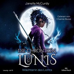 Die Chroniken von Lunis – Wächterin des Lichts (Die Chroniken von Lunis 1) (MP3-Download) - McCurdy, Janelle