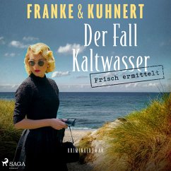 Frisch ermittelt: Der Fall Kaltwasser (Ein Heißmangel-Krimi, Band 2) (MP3-Download) - Franke, Christiane; Kuhnert, Cornelia