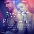 Sweet Release: Eine Sammlung erotischer Kurzgeschichten von Erika Lust (MP3-Download)