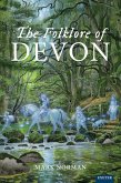 The Folklore of Devon (eBook, ePUB)