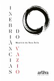 Inebriâncias do Vazio (eBook, ePUB)