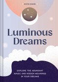 Luminous Dreams (eBook, ePUB)