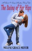 The Swing of Her Hips (A Short & Sexy Modern Fairy Tale) (eBook, ePUB)