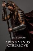 Ares & Venus Cyberlove (eBook, ePUB)