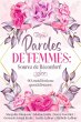 Paroles de femmes: source de... - Bild 1