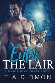 Enter The Lair (Cascade Cougars, #2) (eBook, ePUB)