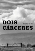 Dois Cárceres (eBook, ePUB) Dois Cárceres (eBook, ePUB)