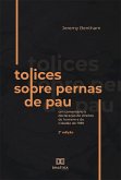 Tolices sobre Pernas de Pau (eBook, ePUB)