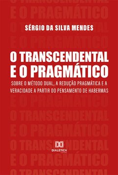 Cover O Transcendental e o Pragmático (eBook, ePUB)