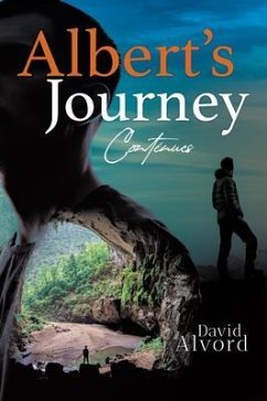 Albert's Journey Continues (eBook, ePUB) - Alvord, David