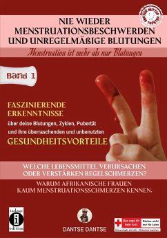 Cover Nie wieder Menstruationsbeschwerden und unregelmäßige Blutungen (eBook, ePUB)