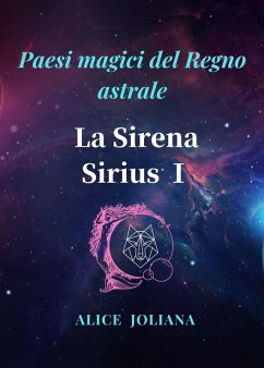 Cover La Sirena Sirius ¿ (Paesi magici del Regno astrale) (eBook, ePUB)
