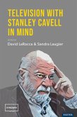 Television with Stanley Cavell in Mind (eBook, ePUB)