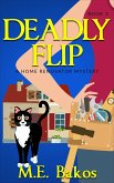Deadly Flip (A Home Renovator Mystery, #2) (eBook, ePUB)