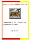 Introduction to Shaolin Kung-fu (eBook, ePUB)