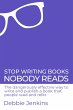 Stop Writing Books Nobody Reads: The... - Bild 1