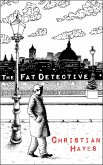 The Fat Detective (Eugene Blake Mysteries, #1) (eBook, ePUB)