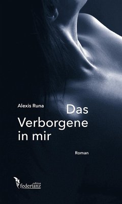 Das Verborgene in mir (eBook, ePUB) - Runa, Alexis