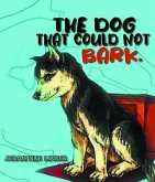 The Dog That Couldn't Bark (eBook, ePUB)