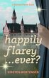 Happily Flarey...Ever? (A Marion Flarey... - Bild 1
