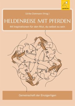 Heldenreise mit Pferden (eBook, ePUB) - Dietmann, Ulrike