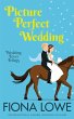 Picture Perfect Wedding (Wedding Fever,... - Bild 1
