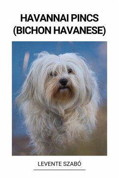 Cover Havannai Pincs (Bichon Havanese) (eBook, ePUB)