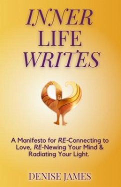 Inner Life Writes (eBook, ePUB) - James, Denise