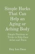 Simple Hacks That Can Help an Aging or... - Bild 1