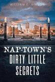 Nap-town's Dirty Little Secrets (eBook, ePUB)
