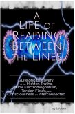 A Life of Reading Between the Lines (eBook, ePUB)