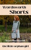 The Little Orphan Girl (Wordsworth Shorts, #32) (eBook, ePUB)