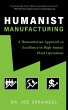 Humanist Manufacturing: A Humanitarian... - Bild 1