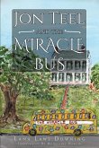 Jon Teel and the Miracle Bus (eBook, ePUB)