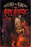 Estudo das igrejas do Apocalipse (eBook, ePUB) Estudo das igrejas do Apocalipse (eBook, ePUB)