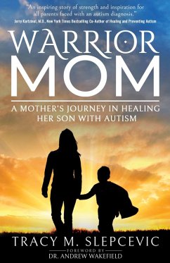Warrior Mom (eBook, ePUB) - Slepcevic, Tracy M.