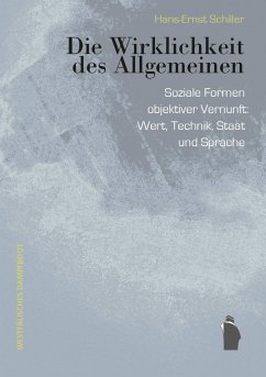 Die Wirklichkeit des Allgemeinen - Schiller, Hans-Ernst