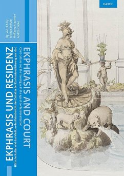 Ekphrasis und Residenz / Ekphrasis and court