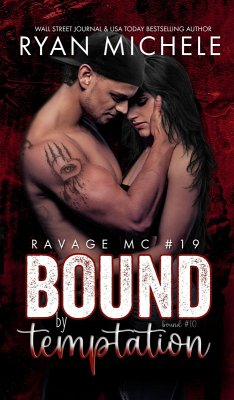 Bound by Temptation (Ravage MC #19) (Bound #10) (eBook, ePUB) - Michele, Ryan