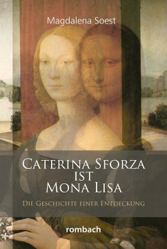 Caterina Sforza ist Mona Lisa - Soest, Magdalena
