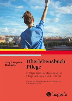 Überlebensbuch Pflege - Boychuk Duchscher, Judy. E.