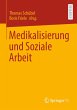 Medikalisierung und Soziale Arbeit - Bild 1