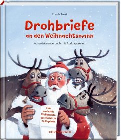 Drohbriefe an den Weihnachtsmann - Frost, Frieda