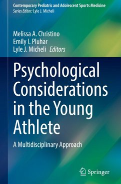 Psychological Considerations in the Young Athlete