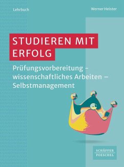 Studieren mit Erfolg - Heister, Werner