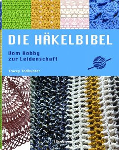 Die Häkelbibel - Todhunter, Tracey