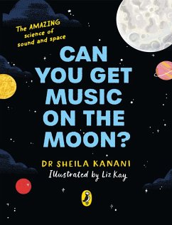 Can You Get Music on the Moon? (eBook, ePUB) - Kanani, Sheila