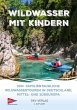 Wildwasser mit Kindern - Bild 1